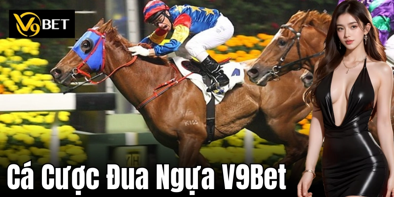 Khái quát về cá cược đua ngựa